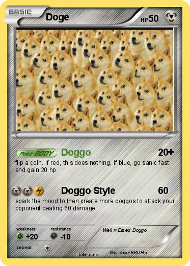 Doge trading card with sea of doges as an illustration. Special abilities: Doggo, Doggo style..