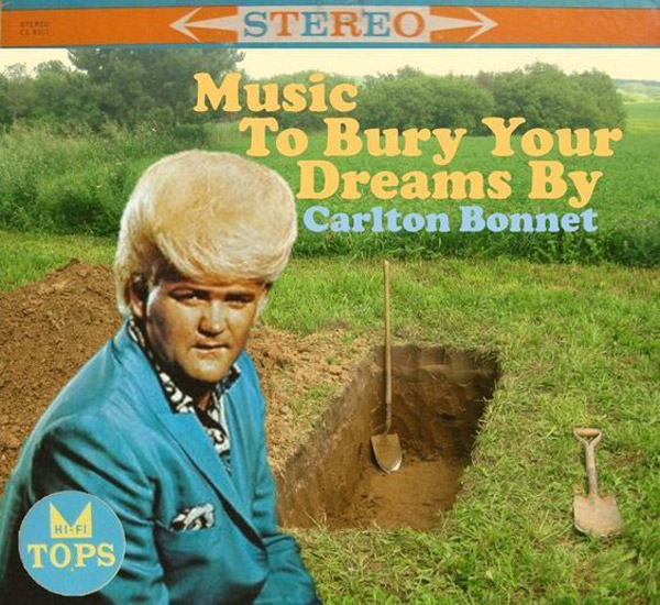 Music To Bury Your Dreams By album cover. Carlot Bennet digging a grave.