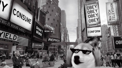 They Live Doge. Obey. Consume. Reproduce. Don't bork. Much scary. Wow.