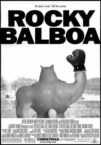 Rocky Balboa movie poster. Starring Sylvester Swollone. Wow.