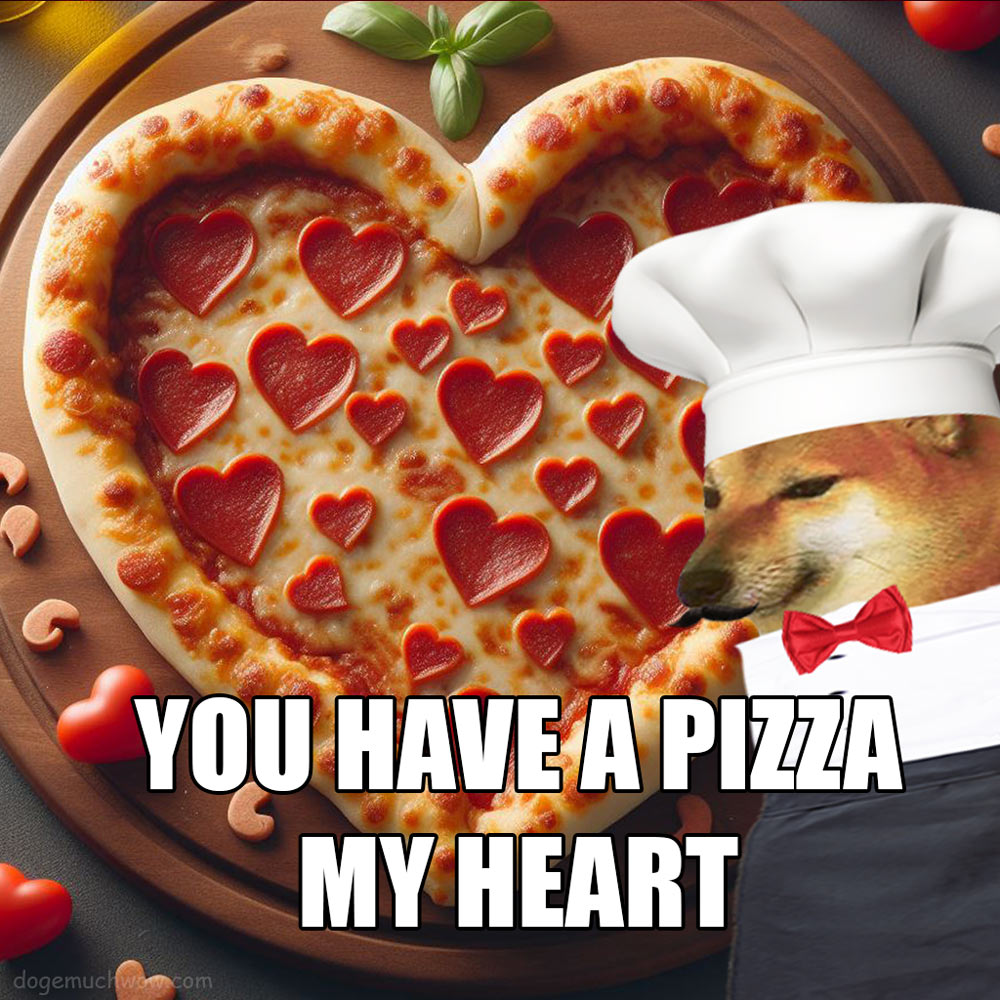 Doge Valentine Card: Chef Cheems presents heart shaped pizza. Caption: You have a pizza my heart.