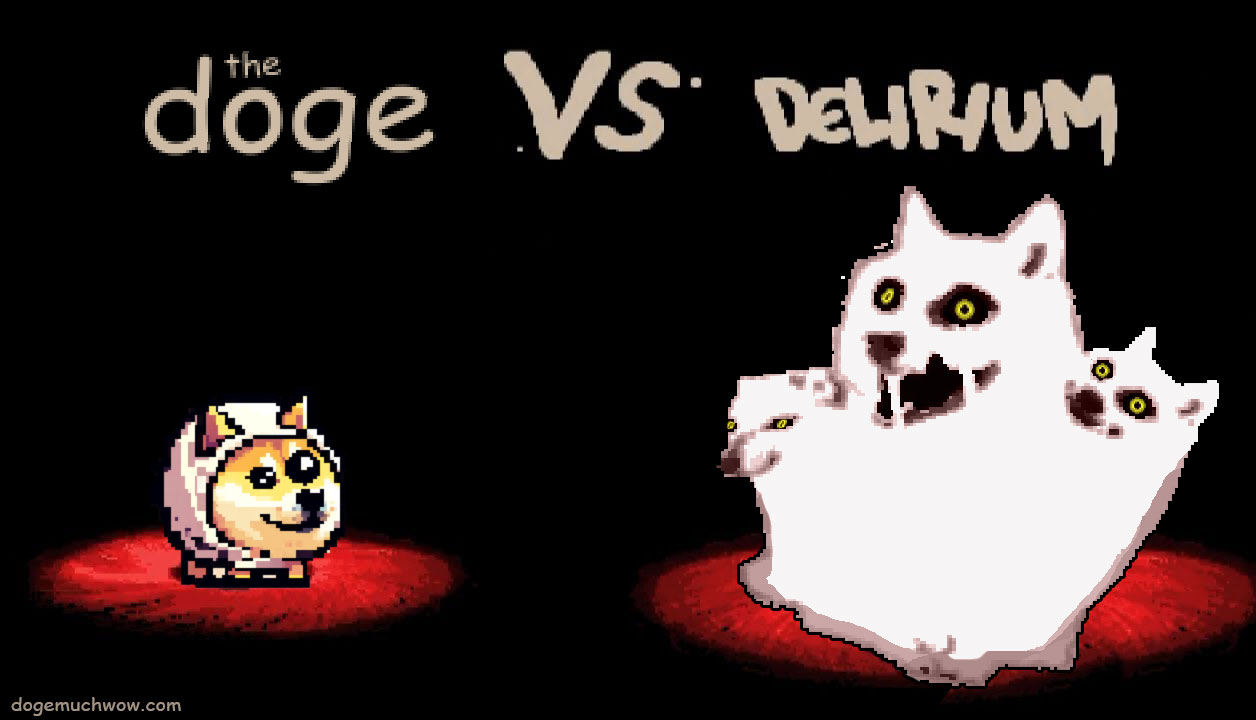 The Binding of Doge screenshot depicting The Doge vs Delirium battle intro.