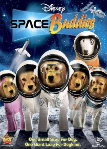 Space Buddies movie poster depicting 5 cute astro pups. One small step for dog. One giant leap for dogkind. Wow.